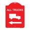 Signmission Trucks Sign All Trucks W/ Truck & Left Arrow, Red & White Aluminum Sign, 18" x 24", RW-1824-22783 A-DES-RW-1824-22783 - alternate 1